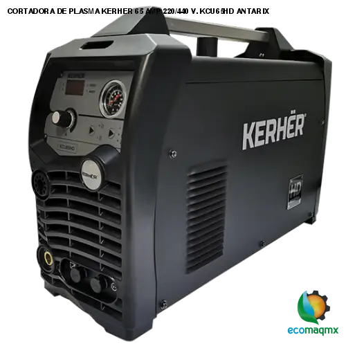 CORTADORA DE PLASMA KERHER 65 AMP 220/440 V. KCU65HD ANTARIX