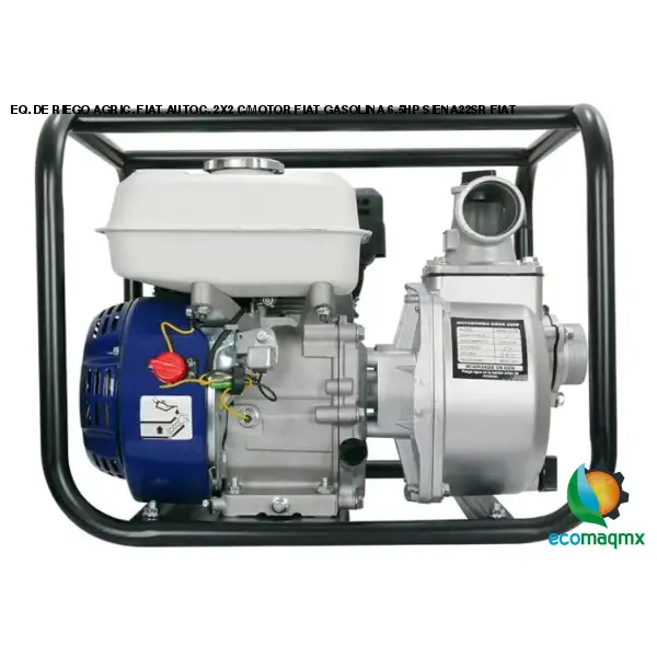 EQ. DE RIEGO AGRIC. FIAT AUTOC. 2X2 C/MOTOR FIAT GASOLINA