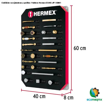 Exhibidor con jaladeras y perillas 1 tablero Hermex