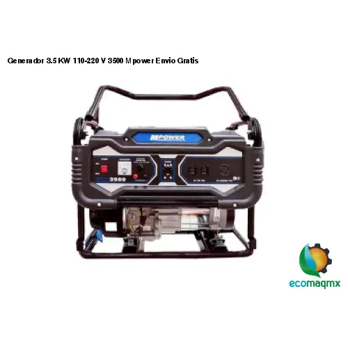 Generador 3.5 KW 110-220 V 3500 Mpower Envio Gratis