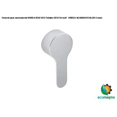 Maneral para monomando URREA BOX NEO Tubular UEO1 UrreaV
