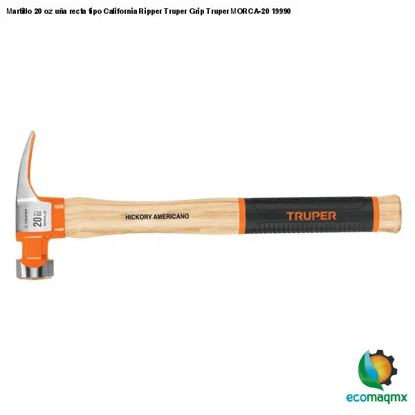 Martillo 20 oz uña recta tipo California Ripper Truper Grip