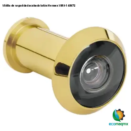 Mirilla de seguridad acabado latón Hermex MIRI-1 43672