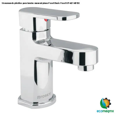 Monomando plástico para lavabo maneral plano Foset Basic