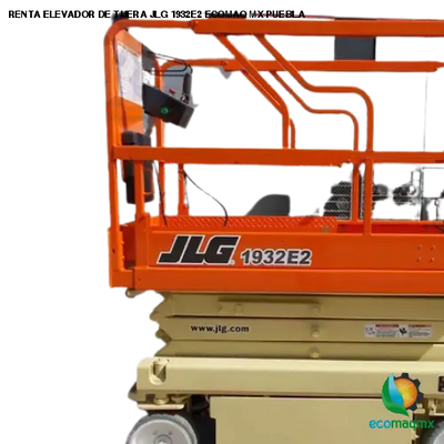 RENTA ELEVADOR DE TIJERA JLG 1932E2 EN PUEBLA ECOMAQMX