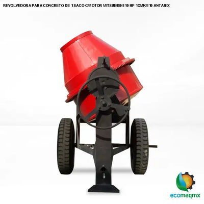 REVOLVEDORA PARA CONCRETO DE 1 SACO C/MOTOR MITSUBISHI 10 HP