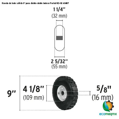 Rueda de hule sólido 9’ para diablo doble balero Pretul