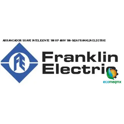 ARRANCADOR SUAVE INTELIGENTE 100 HP 460V 100-142A FRANKLIN ELECTRIC