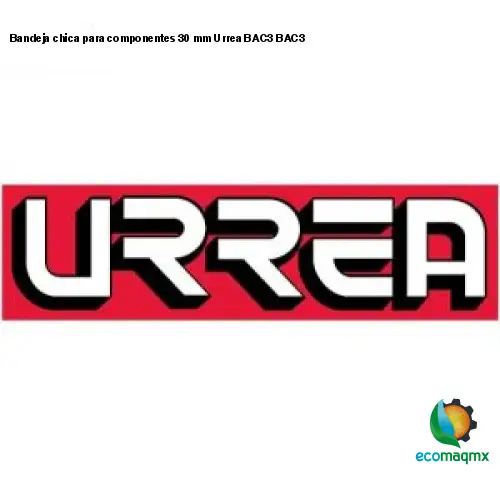 Bandeja chica para componentes 30 mm Urrea BAC3 BAC3