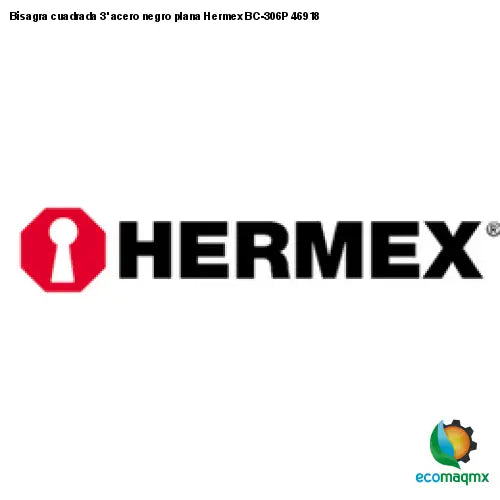 Bisagra cuadrada 3’ acero negro plana Hermex BC-306P 46918