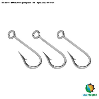 Blíster con 100 anzuelos para pesca # 18 Truper ANZU-18