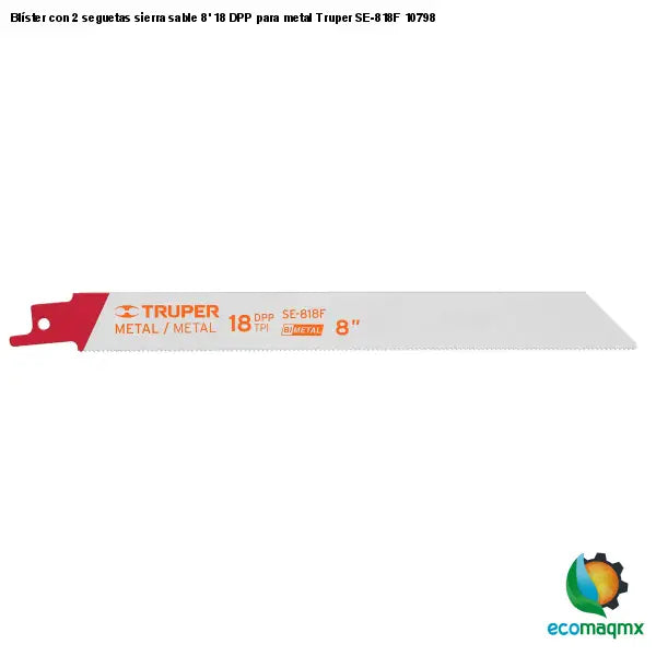 Blíster con 2 seguetas sierra sable 8’ 18 DPP para metal
