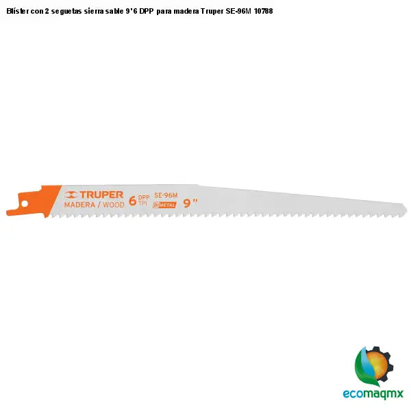 Blíster con 2 seguetas sierra sable 9’ 6 DPP para madera