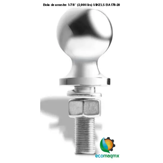 Bola de arrastre 1-7/8” (2,000 lbs) MIKELS BA178-20