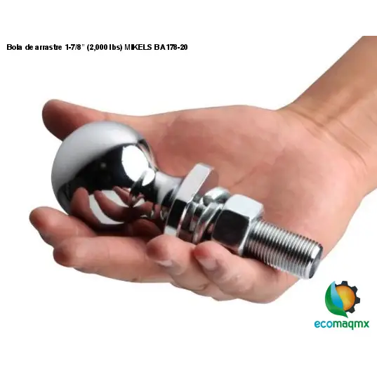 Bola de arrastre 1-7/8” (2,000 lbs) MIKELS BA178-20