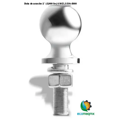 Bola de arrastre 2” (5,000 lbs) MIKELS BA-5000