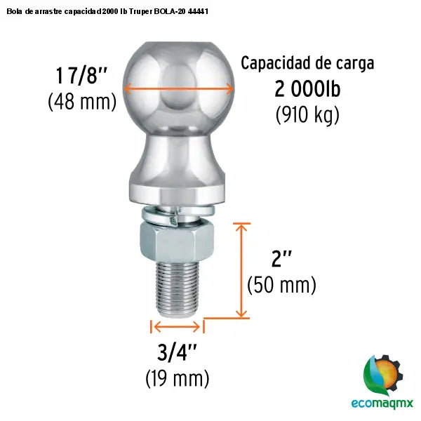 Bola de arrastre capacidad 2000 lb Truper BOLA-20 44441