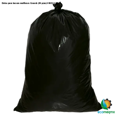 Bolsa para basura multiusos Grande (50 pzas) MIKELS BB-G