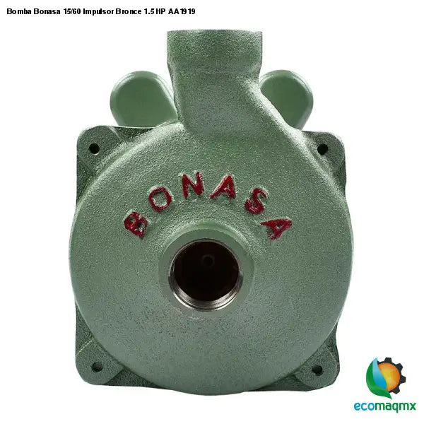 Bomba Bonasa 15/60 Impulsor Bronce 1.5 HP AA1919