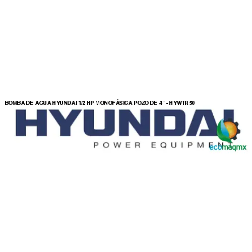 BOMBA DE AGUA HYUNDAI 1/2 HP MONOFÁSICA POZO DE 4 - HYWTR50