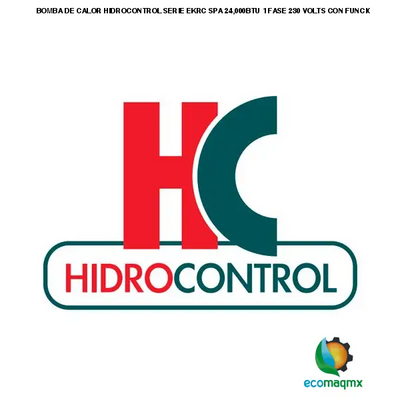 BOMBA DE CALOR HIDROCONTROL SERIE EKRC SPA 24,000BTU 1 FASE