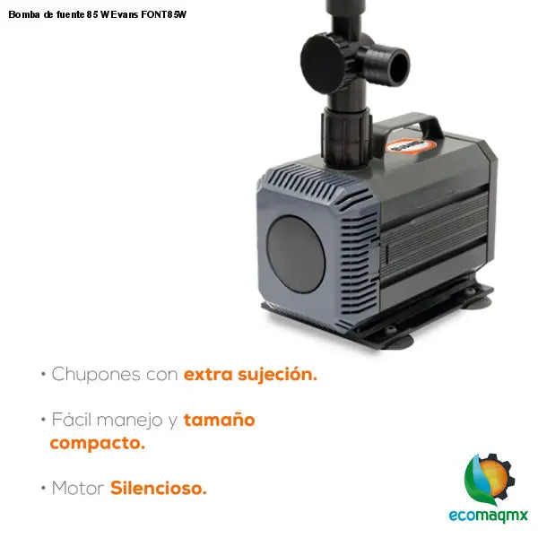 Bomba de fuente 85 W Evans FONT85W