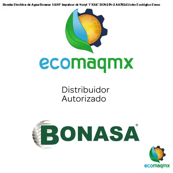 Bonasa bombasProducts Bomba Electrica de Agua Bonasa 1/4 HP Impulsor de Noryl 1"X3/4" BON25N-2 AA7024 Motor Ecológico Emco