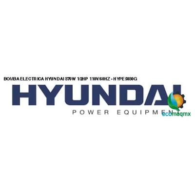 BOMBA ELECTRICA HYUNDAI 370W 1/2HP 110V/60HZ - HYPE5030G