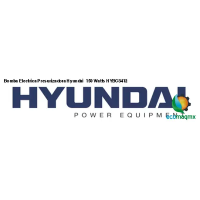 Bomba Electrica Presurizadora Hyundai 150 Watts HYBC3412