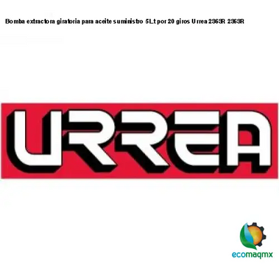 Bomba extractora giratoria para aceite suministro 5 Lt por