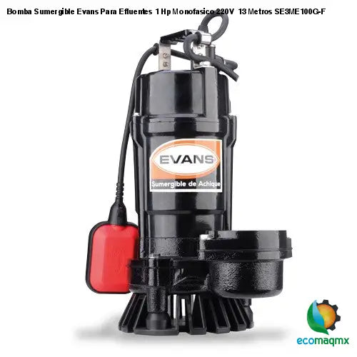 Ecomaqmx Bomba Sumergible Evans Para Efluentes 1 Hp Monofasico 220v 13 Metros Ecomaqmx 8039