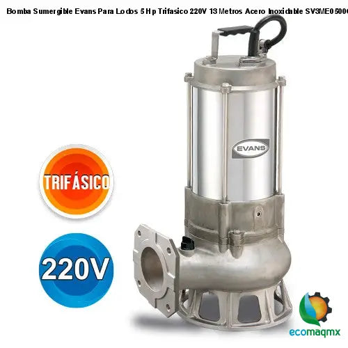 Bomba Sumergible Evans Para Lodos 5 Hp Trifasico 220V 13