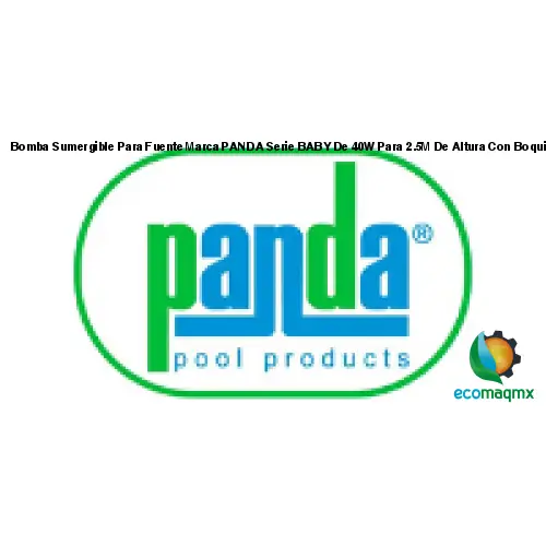 Bomba Sumergible Para Fuente Marca PANDA Serie BABY De 40W