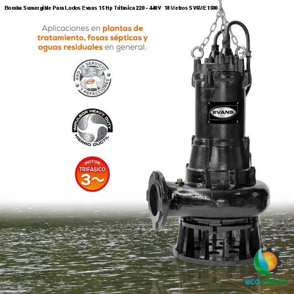 Bomba Sumergible Para Lodos Evans 15 Hp Trifasica 220 - 440V