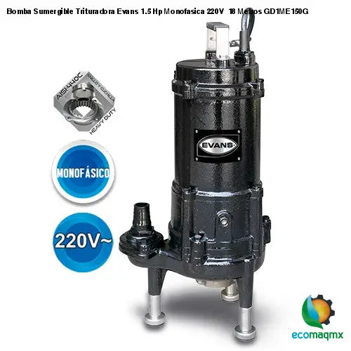 Bomba Sumergible Trituradora Evans 1.5 Hp Monofasica 220V 18