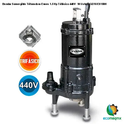 Bomba Sumergible Trituradora Evans 1.5 Hp Trifásico 440V 18