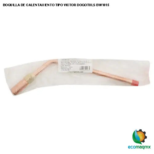 BOQUILLA DE CALENTAMIENTO TIPO VICTOR DOGOTULS BW1015