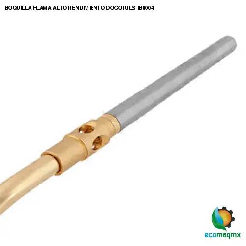 BOQUILLA FLAMA ALTO RENDIMIENTO DOGOTULS IB6004