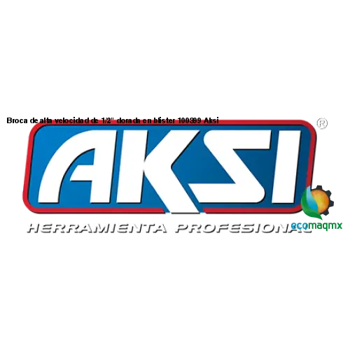 Broca de alta velocidad de 1/2 dorada en blister 100399 Aksi