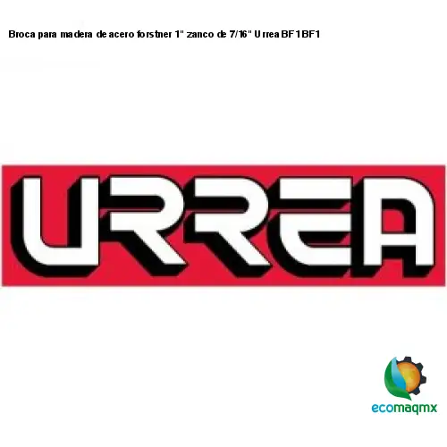 Broca para madera de acero forstner 1 zanco de 7/16 Urrea