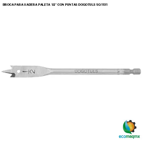 BROCA PARA MADERA PALETA 1/2 CON PUNTAS DOGOTULS SQ1131