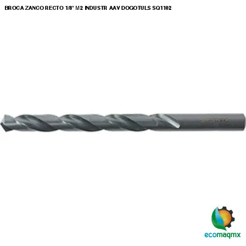 BROCA ZANCO RECTO 1/8 M2 INDUSTR AAV DOGOTULS SQ1102