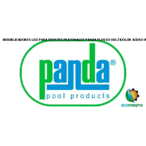 BURBUJEADORES LED PARA FUENTES PEATONALES PANDA FLUSSO