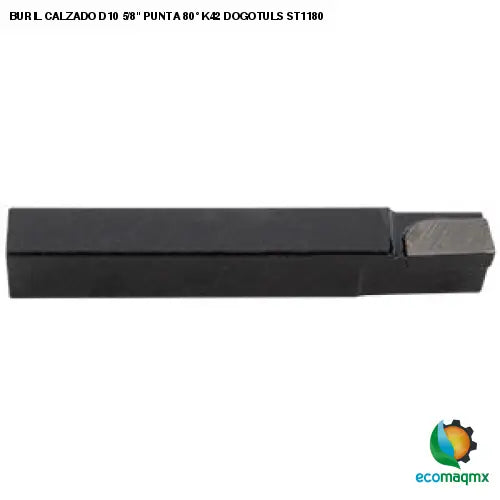 BURIL CALZADO D10 5/8 PUNTA 80° K42 DOGOTULS ST1180