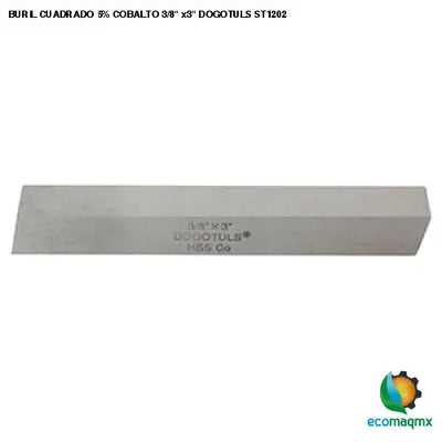 BURIL CUADRADO 5% COBALTO 3/8 x3 DOGOTULS ST1202