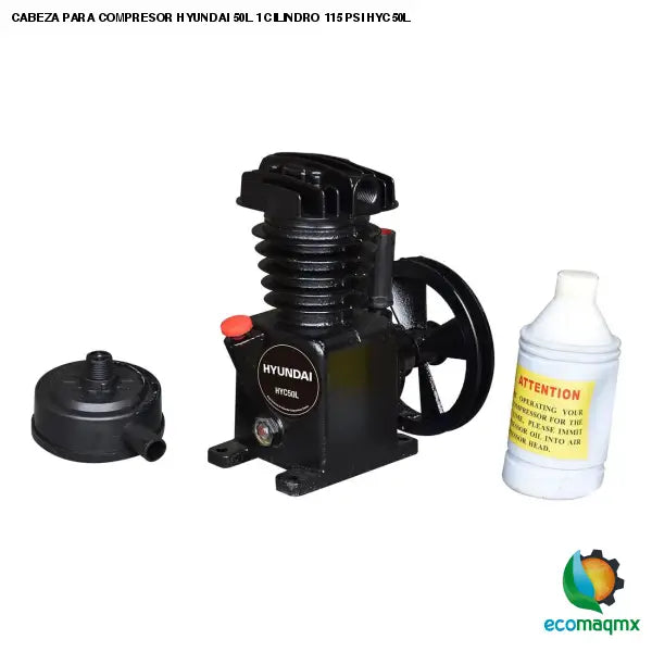 CABEZA PARA COMPRESOR HYUNDAI 50L 1 CILINDRO 115 PSI HYC50L