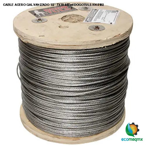 CABLE ACERO GALVANIZADO 1/2 7X19 457mt DOGOTULS HK5182