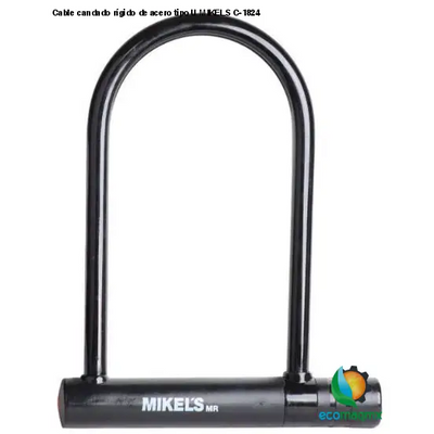Cable candado rígido de acero tipo U MIKELS C-1824