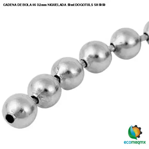 CADENA DE BOLA #6 3.2mm NIQUELADA 50mt DOGOTULS SH5050