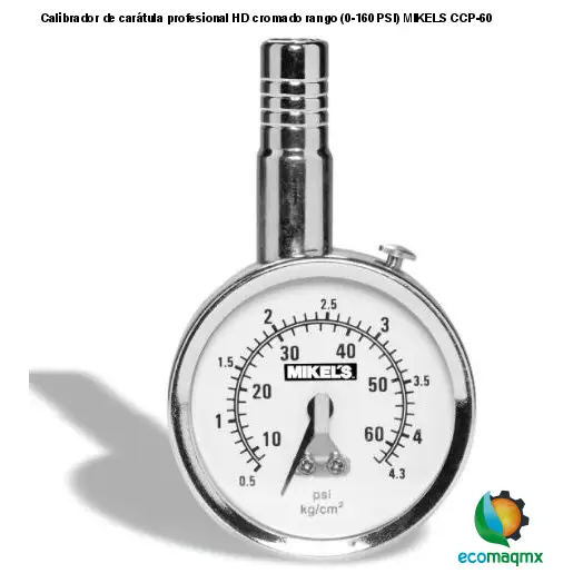 Calibrador de carátula profesional HD cromado rango (0-160 PSI) MIKELS CCP-60